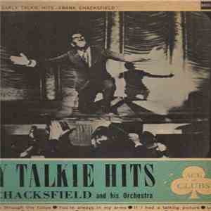 Frank Chacksfield And His Orchestra - Early Talkie Hits
