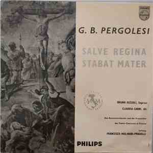 G.B. Pergolesi - Bruna Rizzoli, Claudia Carbi, Francesco Molinari-Pradelli - Salve Regina - Stabat Mater