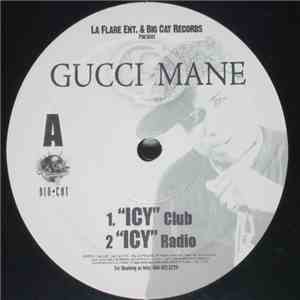 Gucci Mane - Icy