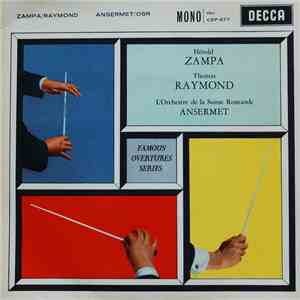 Hérold, Thomas / Ansermet, L'Orchestre De La Suisse Romande - Zampa / Raymond