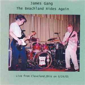 James Gang - The Beachland Rides Again