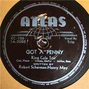 King Cole Trio - Got A Penny / Let's Pretend