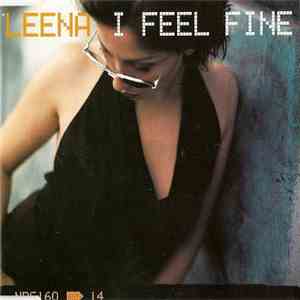 Leena - I Feel Fine