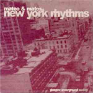 Mateo & Matos - New York Rhythms