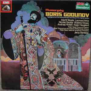 Modest Mussorgsky, Martti Talvela, Nicolai Gedda, Aage Haugland, Polish Radio Chorus Of Krakow, Boys' Chorus From The Krakow Philharmonic Chorus, Polish National Radio Symphony Orchestra, Jerzy Semkow - Boris Godunov - Highlights