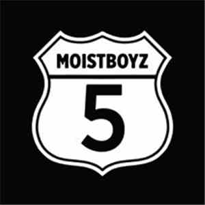 Moistboyz - Moistboyz V
