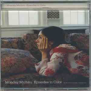 Monday Michiru - Episodes In Color