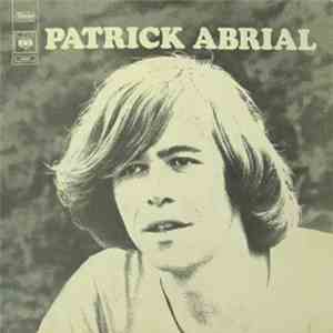 Patrick Abrial - Patrick Abrial