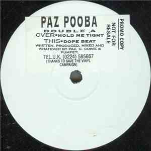 Paz Pooba - Dope Beat / Hold Me Tight
