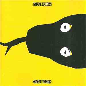 Snake Eaters - Simple Things