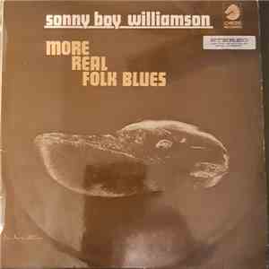 Sonny Boy Williamson - More Real Folk Blues