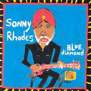 Sonny Rhodes - Blue Diamond