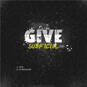 Subficial - Give