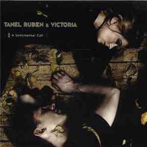 Tanel Ruben & Victoria - A Sentimental Call