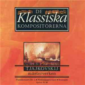 Tchaikovsky - Mästerverken