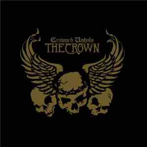 The Crown - Crowned Unholy