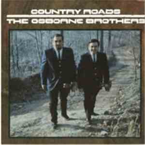 The Osborne Brothers - Country Roads