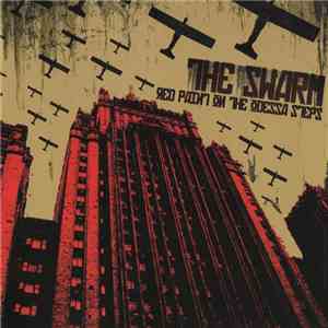 The Swarm  - Red Paint On The Odessa Steps
