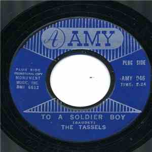 The Tassels - To A Soldier Boy / The Boy For Me