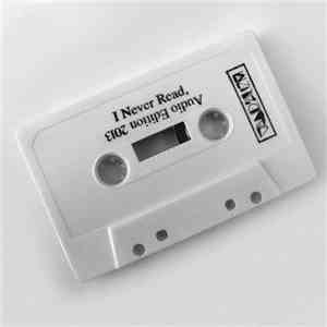 Various - I Never Read, Audio Edition 2013