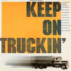 Various - Keep On Truckin'
