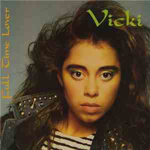 Vicki - Full Time Lover
