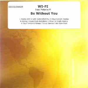 WI-FI Feat. Melanie M - Be Without You