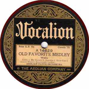 Aeolian Dance Orchestra - Old Favorite Medley / George M. Cohan Medley