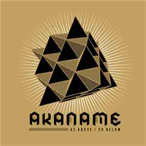 Akaname - As Above / So Below