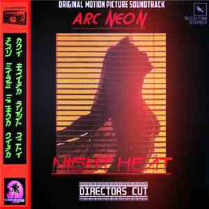 Arc Neon - Night Heat