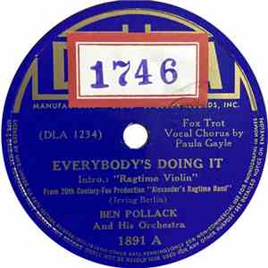 Ben Pollack And His Orchestra - Everybody's Doing It / This Is The Life / The International Rag