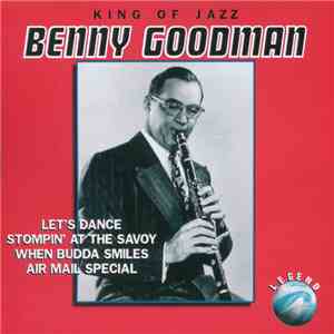 Benny Goodman - King Of Jazz