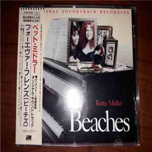 Bette Midler - Beaches (Original Soundtrack Recording)