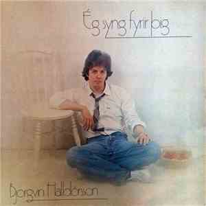 Björgvin Halldórsson - Ég Syng Fyrir Þig