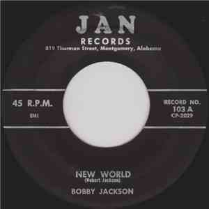 Bobby Jackson - New World / Cha Cha Cha