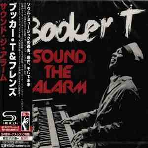 Booker T - Sound The Alarm