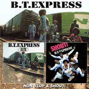 B.T. Express - Non-Stop / Shout!