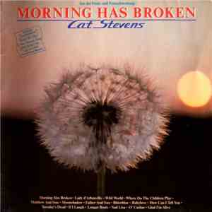 Cat Stevens - Morning Has Broken