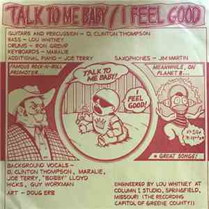 D. Clinton Thompson - Talk To Me Baby / I Feel Good