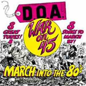 D.O.A. - War On 45