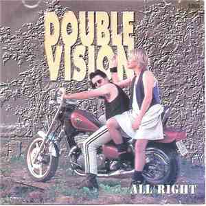 Double Vision - All Right