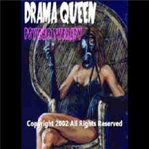 Drama Queen  - Psycho Therapy