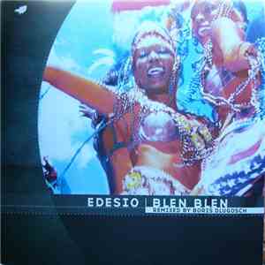 Edesio - Blen Blen (Remixed By Boris Dlugosch)