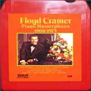 Floyd Cramer - Piano Masterpieces 1900-1975