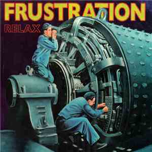 Frustration - Relax