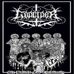 Godcider - Six Bullets For Christianity