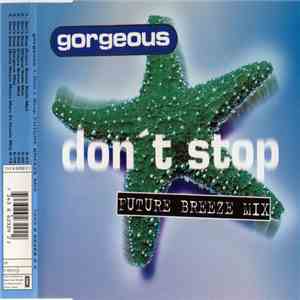 Gorgeous - Don't Stop (Future Breeze Mix)