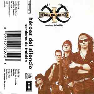 Heroes Del Silencio - Senderos De Traición