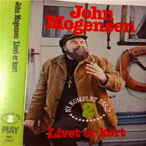 John Mogensen - Livet Er Kort