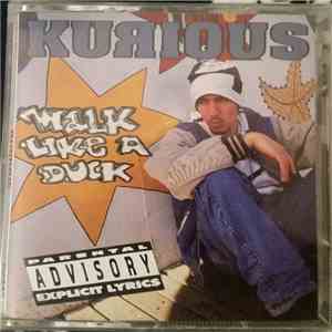 Kurious - Walk Like A Duck